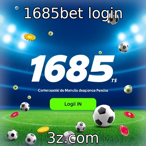 1685bet login Como realizar seu login na 1685bet de forma segura